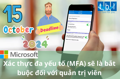 Microsoft cảnh báo Admin sẽ mất quyền truy cập vào cổng quản trị Microsoft Azure, Entra và Intune từ 15/10/2024 nếu không kích hoạt MFA